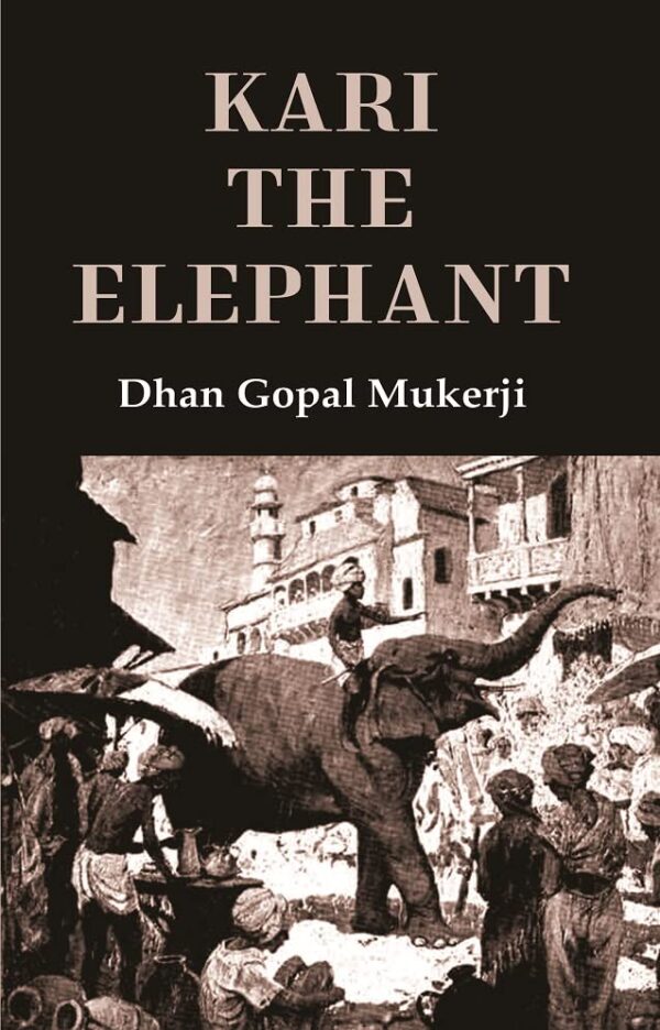 Kari the Elephant [Hardcover]