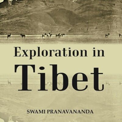 Exploration In Tibet [Hardcover]