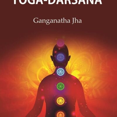 The Yoga-Darsana