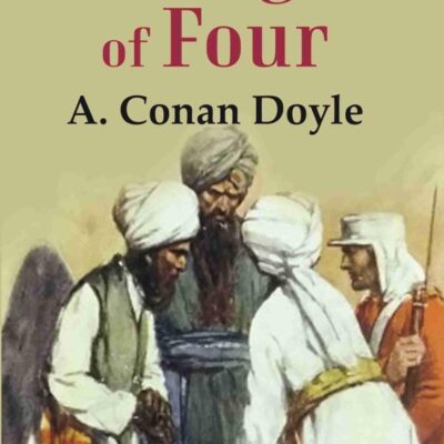 The Sign of Four [Hardcover]