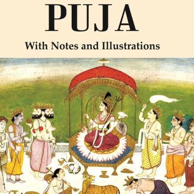 Durga Puja : With Notes and Illustrations [Hardcover]