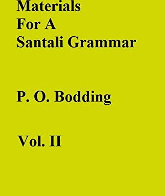 Materials For A Santali Grammar