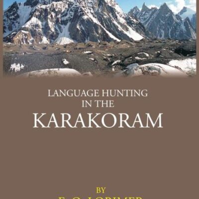 LANGUAGE HUNTING IN THE KARAKORAM