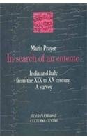 In Search of an Entente: India and Italy: From the XIX to the XX Century