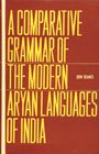 Comparative Grammar of the Modern Aryan Languages of India