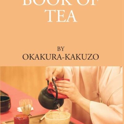 THE BOOK OF TEA