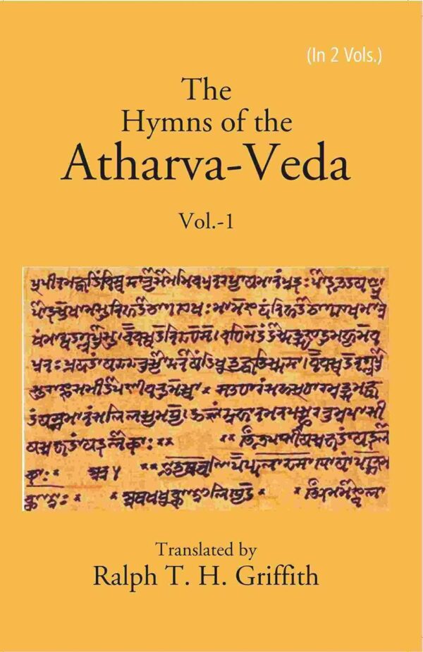 The Hymns of the Atharva-Veda