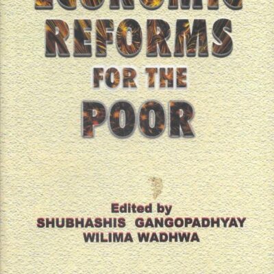 Economic Reforms for the Poor