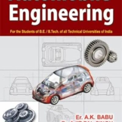 Automobile Engineering [Paperback] A K Babu and Ajit Pal Singh