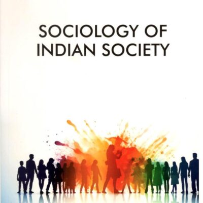 Sociology of Indian Society