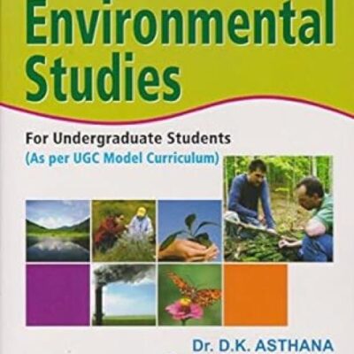 A Textbook of Environmental Studies