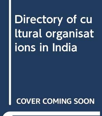 Directory of Cultural Organisations in India
