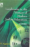 Landmarks in the History of Modern Indian Education