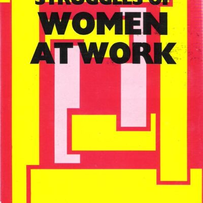 Struggles of Women at Work