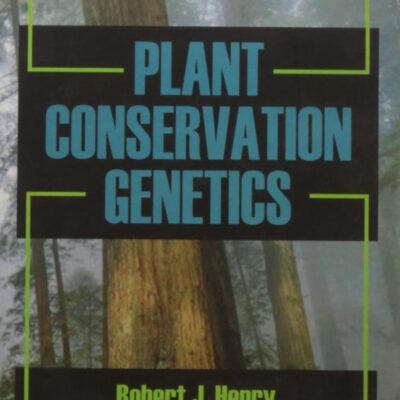 PLANT CONSERVATION GENETICS (HB 2007)