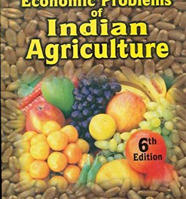 Economic Problems of Indian Agriculture 6th edn