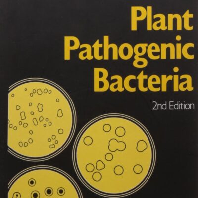 LABORATORY GUIDE FOR IDENTIFICATION OF PLANT PATHOGENIC BACTERIA, 2E (HB 1992)