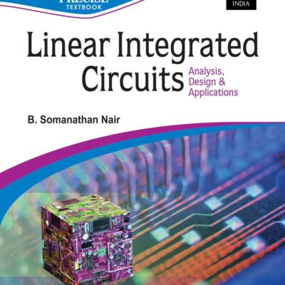 Linear Integrated Circuits: Analysis, Design & Applications | e | k