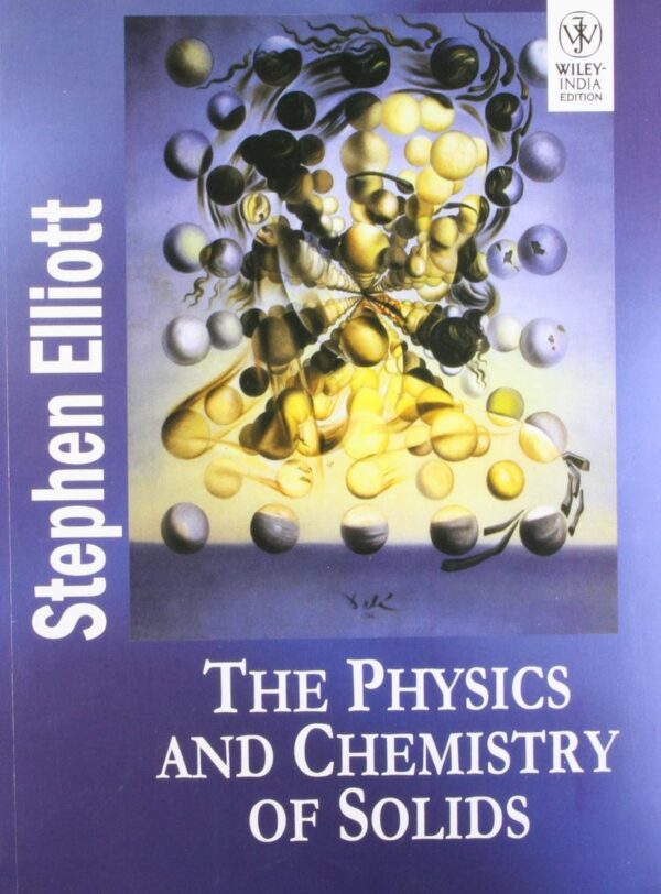PHYSICS AND CHEMISTRY OF SOLIDS