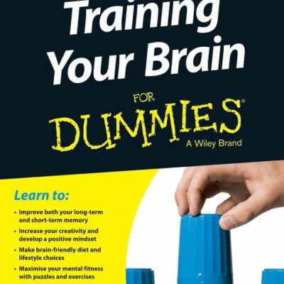 Training Your Brain for Dummies