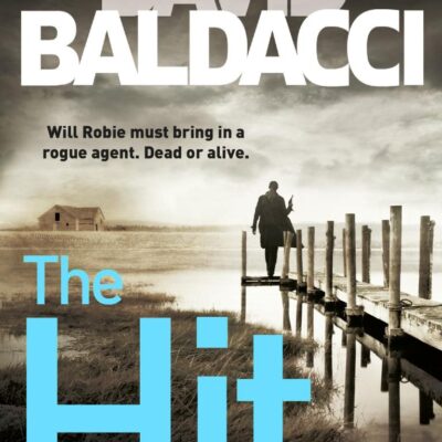 The Hit (Will Robie Book 2)