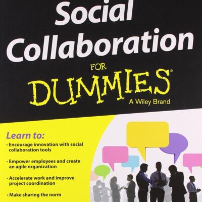 Social Collaboration for Dummies
