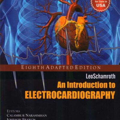 Leoschamroth: An Introduction To Electro Cardiography