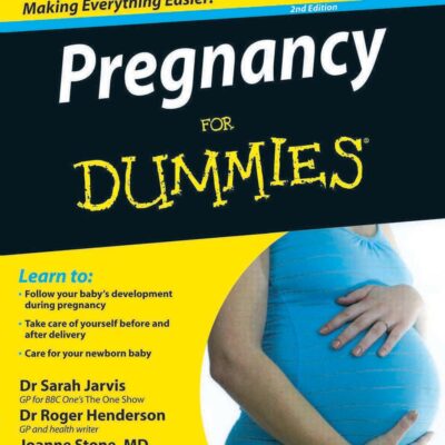 Pregnancy for Dummies, 2ed