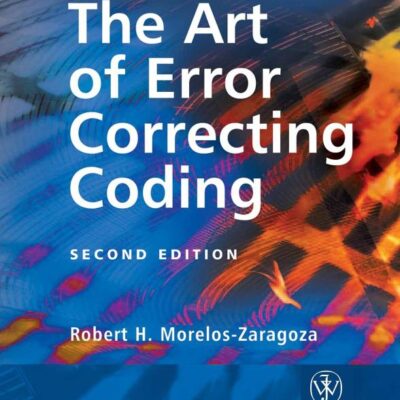 ART OF ERROR CORRECTING CODING 2ND EDITION