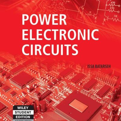 POWER ELECTRONIC CIRCUITS
