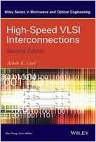 HIGH-SPEED VLSI INTERCONNECTIONS, 2ND EDITION
