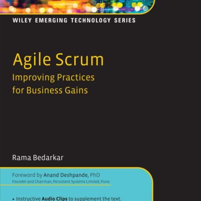 Agile Scrum: Improving Practices for Business Gains | IM | e