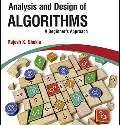Analysis and Design of Algorithms: A Beginner's Approach