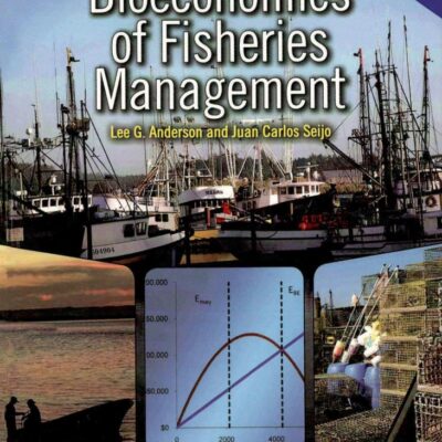 Bioeconomics of Fisheries Management