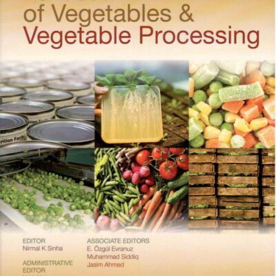 Handbook of Vegetables and Vegetable Processing