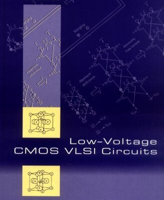 Low-Voltage CMOS VLSI Circuits