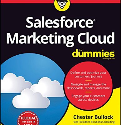 Salesforce Marketing Cloud for Dummies