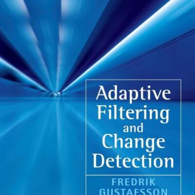 Adaptive Filtering and Change Detection