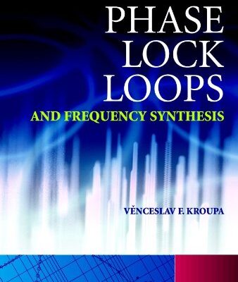 Phase Lock Loops and Frequency Synthesis