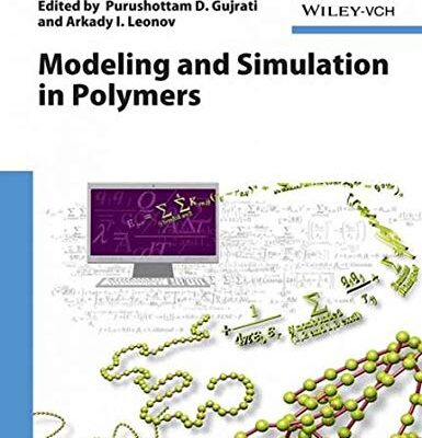 MODELING AND SIMULATION IN POLYMERS