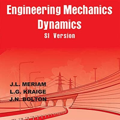 Engineering Mechanics: Dynamics, SI Version