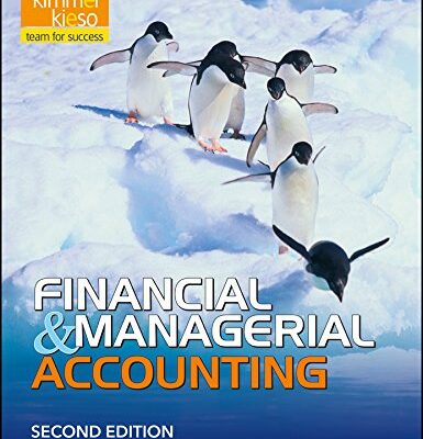 FINANCIAL AND MANAGERIAL ACCOUNTING, 2ND EDN