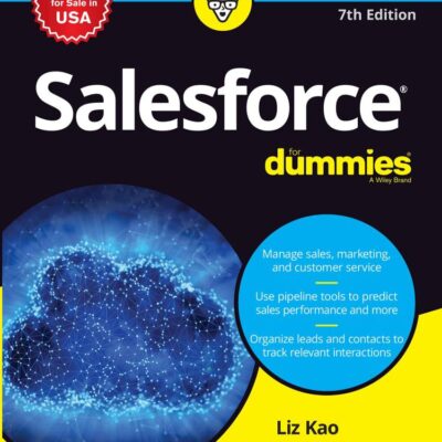 Salesforce for Dummies, 7ed