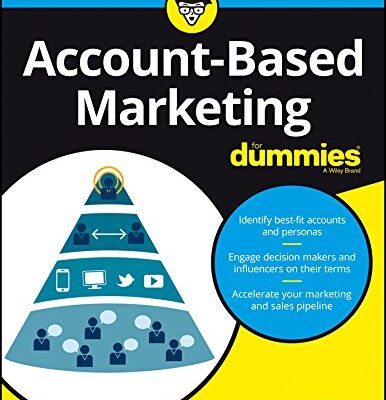 Account-Based Marketing for Dummies