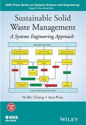 Sustainable Solid Waste Management: A Systems Engineering Approach