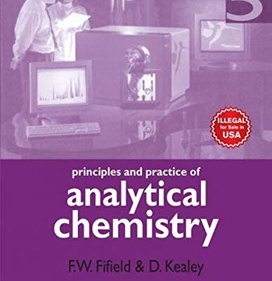 PRINCIPLES AND PRACTICE OF ANALYTICAL CHEMISTRY 5TH EDITION