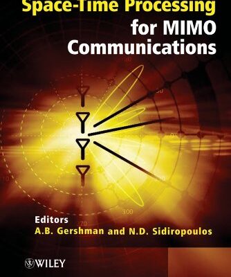 Space-Time Processing for MIMO Communications