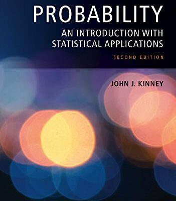 Probability: An Introduction with Statistical Applications