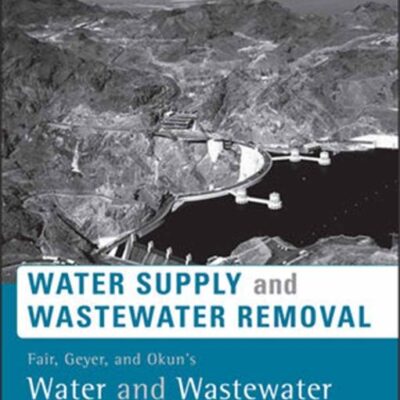 Water Supply and Wastewater Removal, 3/e