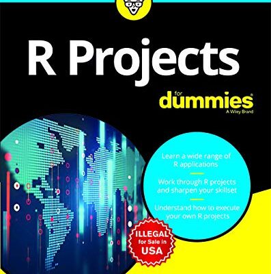 R Projects for Dummies